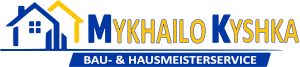 Mykhailo Kyshka Bau- & Hausmeisterservice
